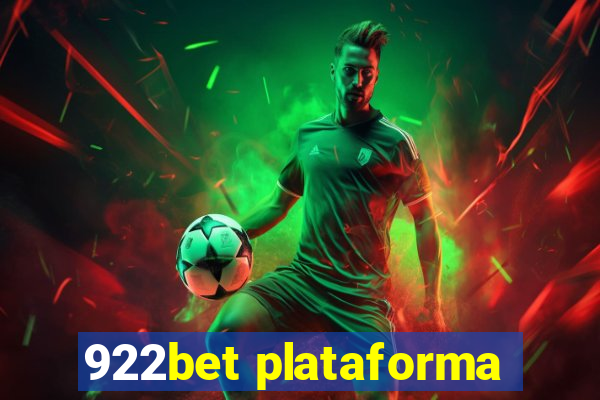 922bet plataforma